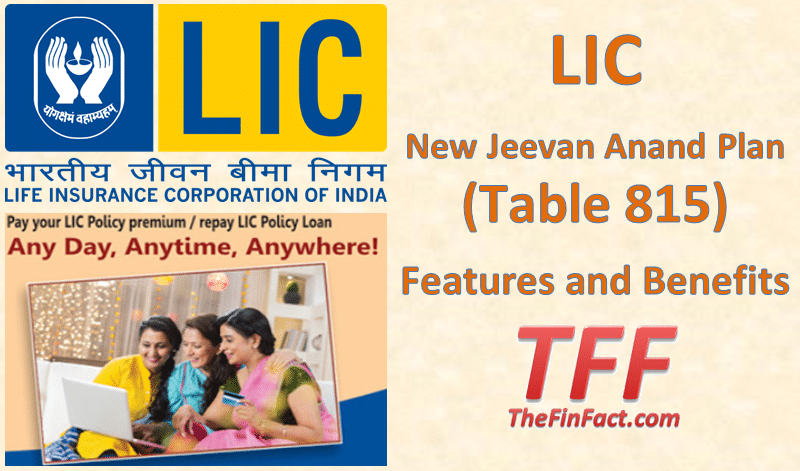 LIC New Jeevan Anand Plan (Table 815)