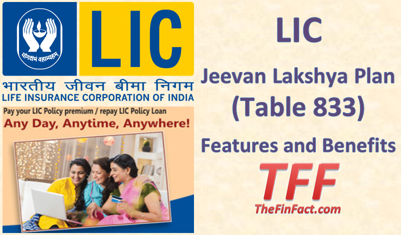 LIC Jeevan Lakshya Plan Table 833